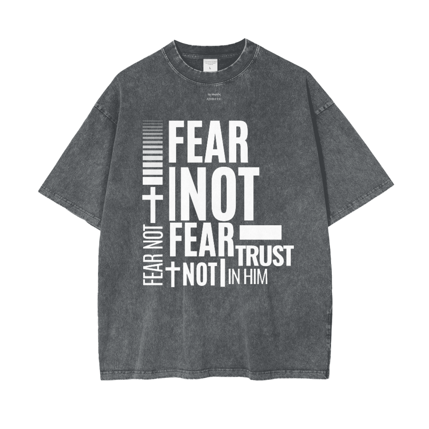 FEAR NOT Oversize T-Shirt
