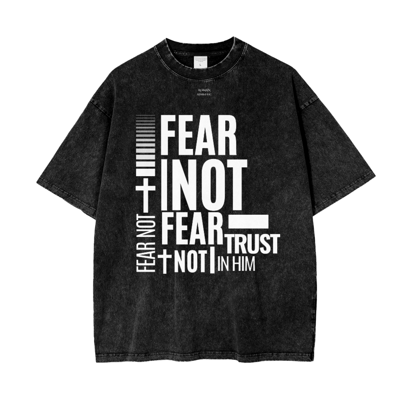 FEAR NOT Oversize T-Shirt