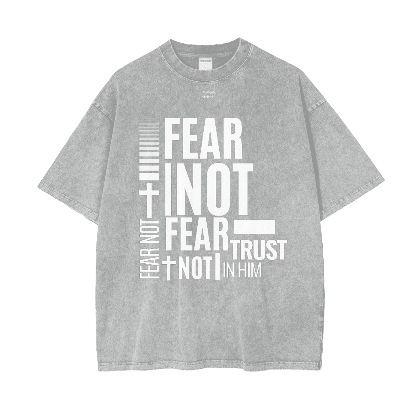 FEAR NOT Oversize T-Shirt